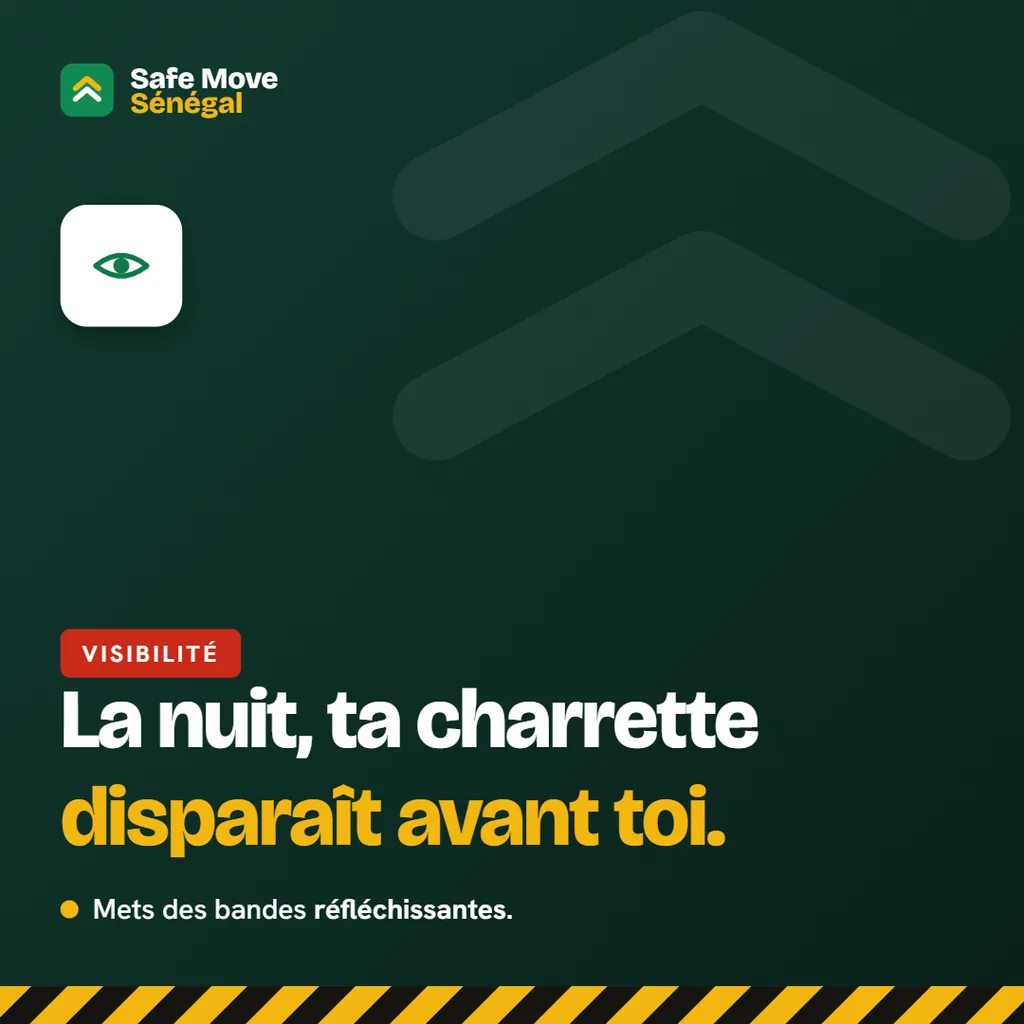 Campagne charretiers de Safe Move Sénégal : « La nuit, ta charrette disparaît avant toi. »